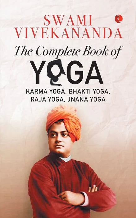 The Complte Book Of Yoga by Swami Vivekananda in Paperback