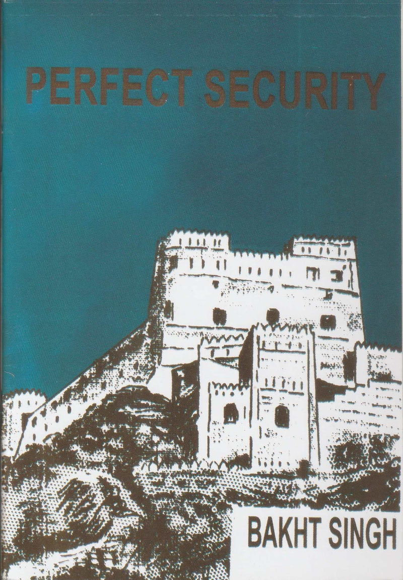 Perfect security by bakht singh