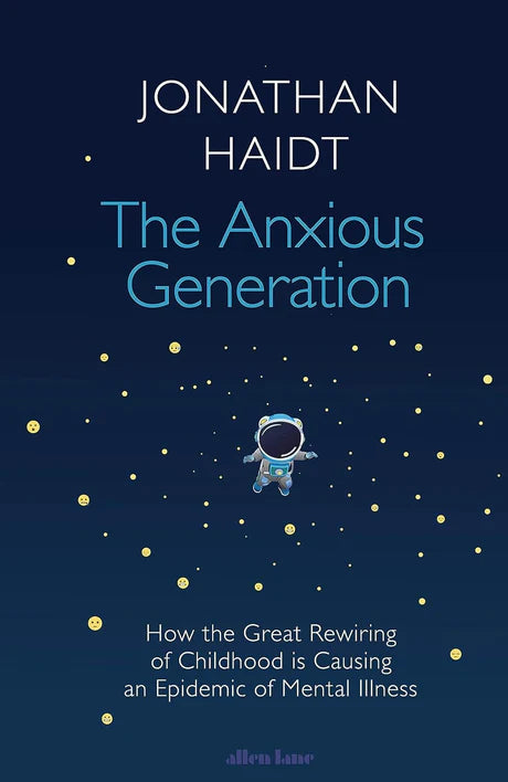 The Anxious Generation by Jonathan Haidt in Paperback