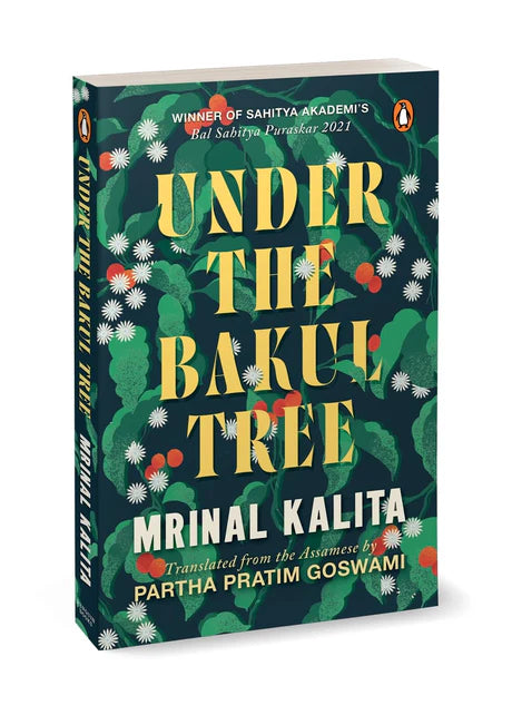 Under The Bakul Tree by Dr Mrinal Kalit in Paperback