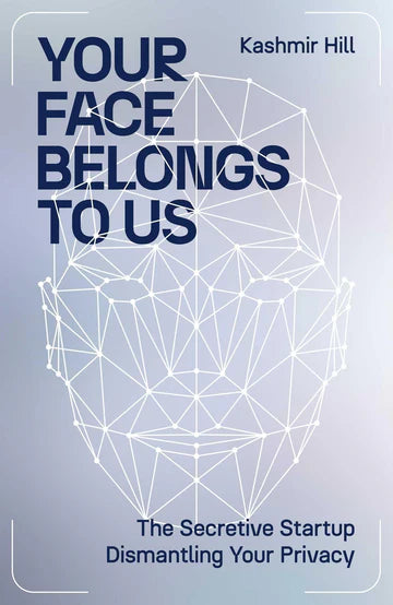 Your Face Belongs To Us (Tpb) by KASHMIR HILL in Paperback