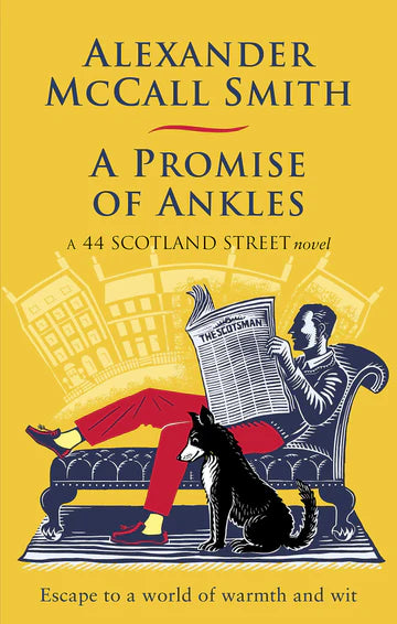 A Promise Of Ankles (B Pb) by Alexander McCall Smith