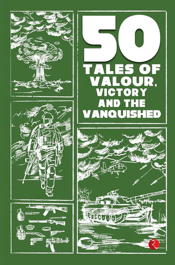 50 Tales Of Valour, Victory And The Vanquished by James Cutler in Paperback