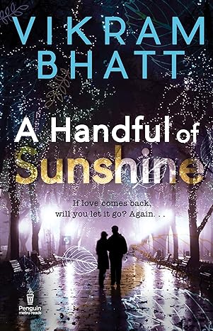 A Handful Of Sunshine by VIKRAM BHATT in Paperback