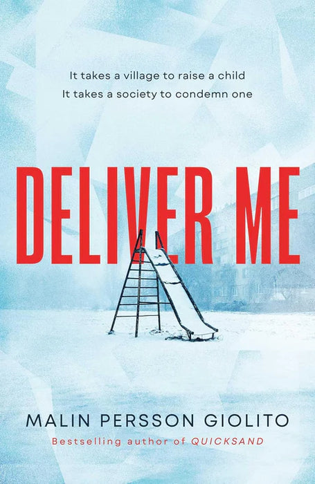 Deliver Me by Malin Persson Giolito in Paperback