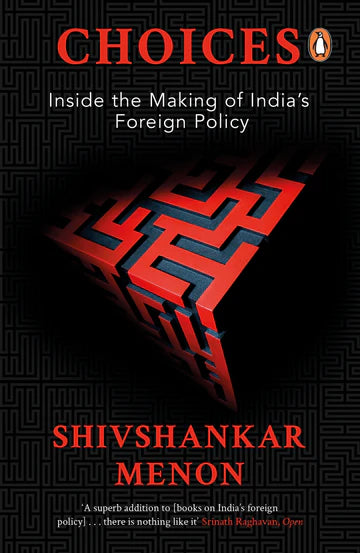Choices by Shivshankar Menon in Paperback