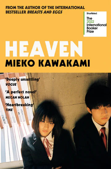 Heaven by Mieko KawakamiSam BettDavid Boyd