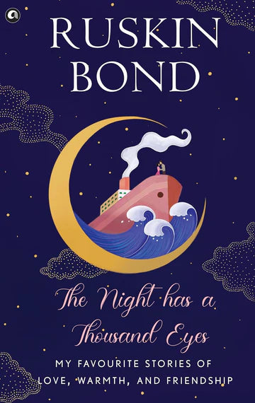 The Night Has A Thousand Eyes by Ruskin Bond in Hardcover