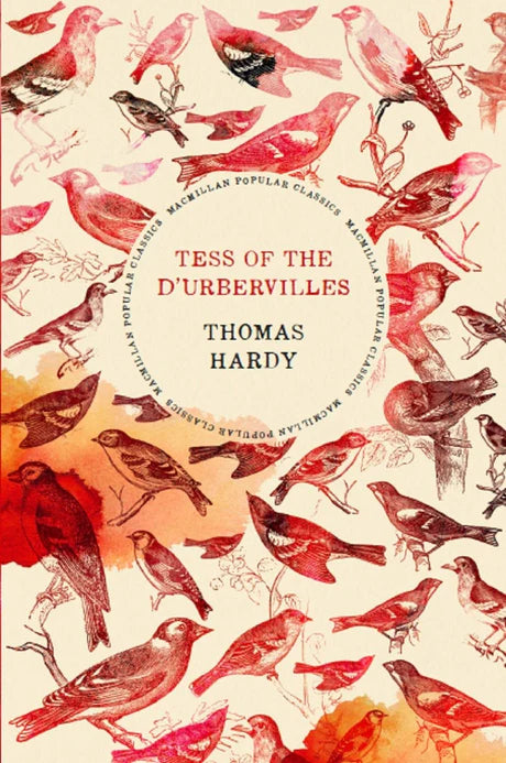 Tess of the D'Urbervilles (Macmillan Popular Classics) by Thomas Hardy in Paperback