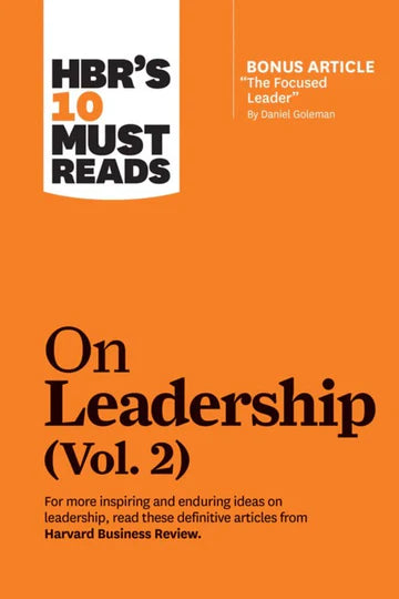 Hbr'S 10 Must Reads On Leadership Vol. 2 by Harvard Business Review Daniel Goleman