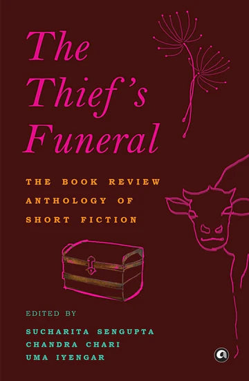 The Thief’S Funeral by Sucharita Sengupta ,Chandra Chari , Uma Iyengar   in Paperback