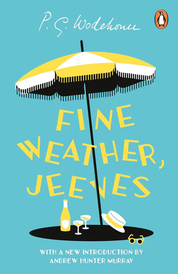 Fine Weather, Jeeves by P. G. Wodehouse in Paperback