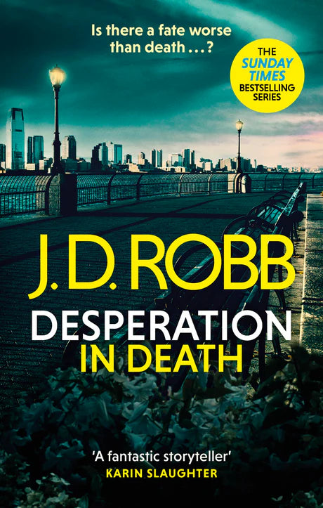Desperation in Death: An Eve Dallas thriller (In Death 55) by J. D. Robb in Paperback