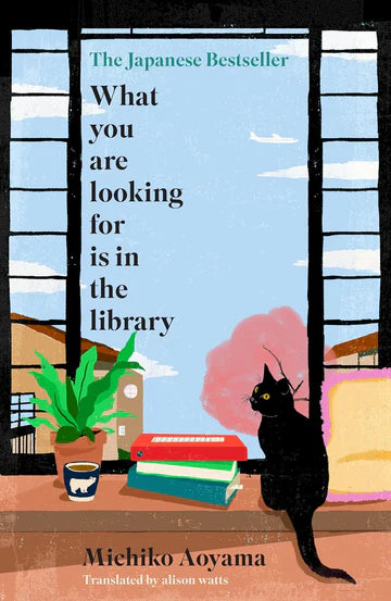 What You Are Looking For Is In The Library by Michiko Aoyama in Binding	Hardcover