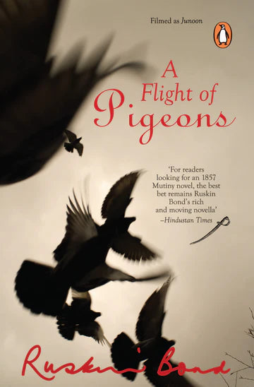 Flight Of Pigeons by Ruskin Bond in Binding Paperback