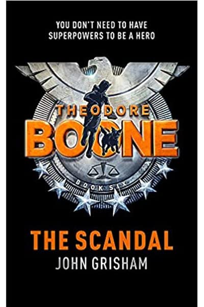 Theodore Boone: The Scandal by NA in Paperback