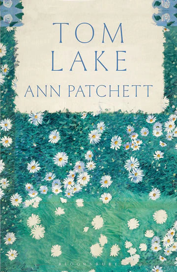 Tom Lake by Ann Patchett in Paperback