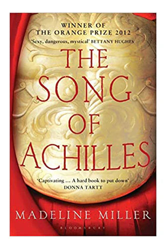 The Song Of Achilles by Madeline Miller in Paperback