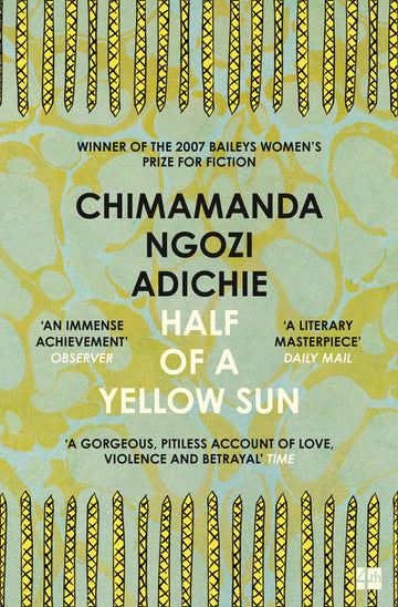 Half of a Yellow Sun: The Women’s Prize for Fiction’s ‘Winner of Winners’ by Chimamanda Ngozi Adichie in Paperback