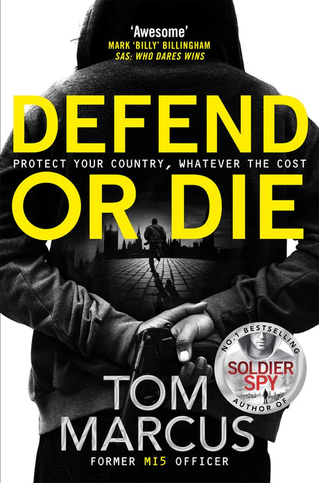 Defend Or Die by Tom Marcus in Paperback