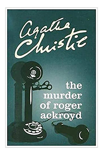 The Murder Of Roger Ackroyd by Agatha Christie in Paperback