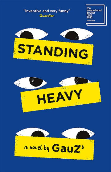 Standing Heavy by Gauz Frank Wynne in Paperback