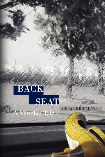 Back Seat by Aditya Kripalani in Paperback