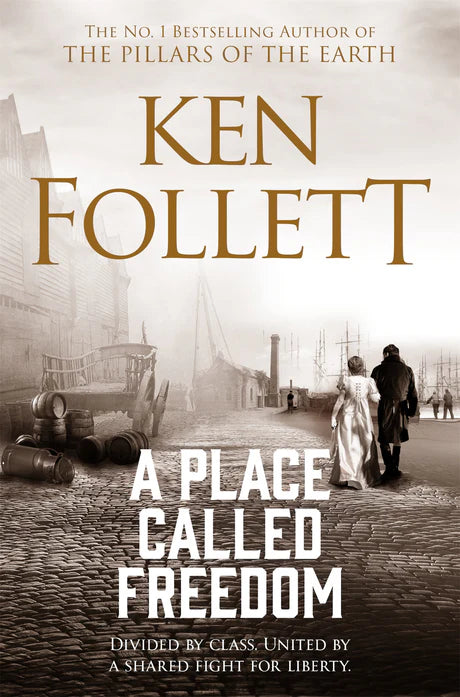 APlace Called Freedom by Ken Follett in Paperback