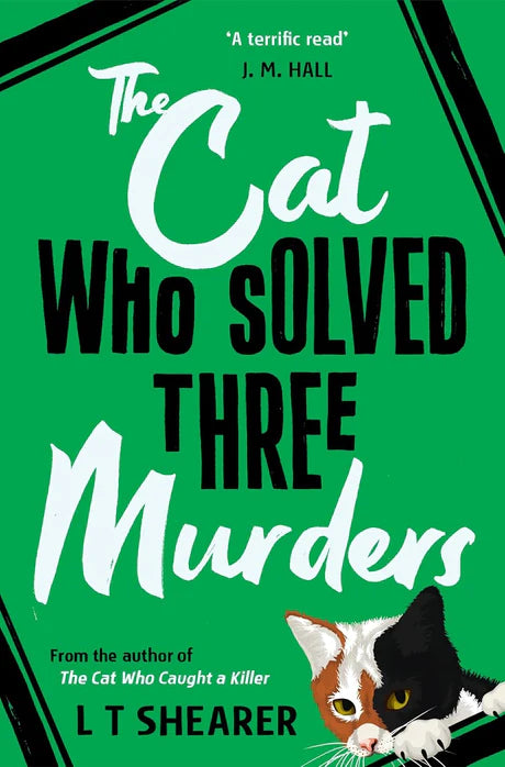 The Cat Who Solved Three Murders by L T Shearer in Paperback