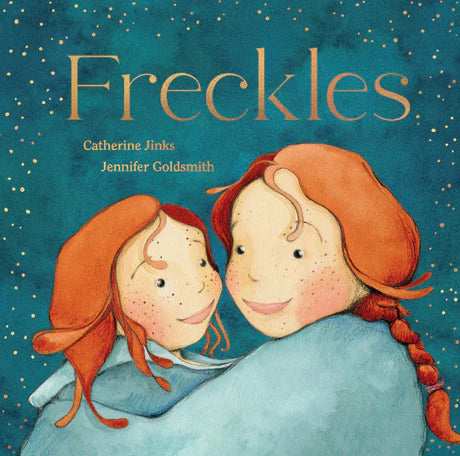 Freckles by Catherine Jinks in Hardcover