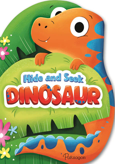 Hide And Seek Dinosaur By Parragon Publishing India in Board Books