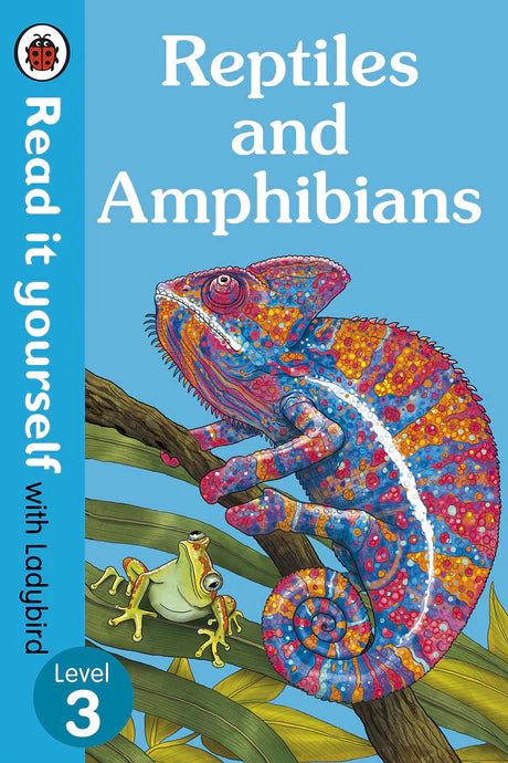 Reptiles and Amphibians – Read It Yourself by Ladybird in Hardcover