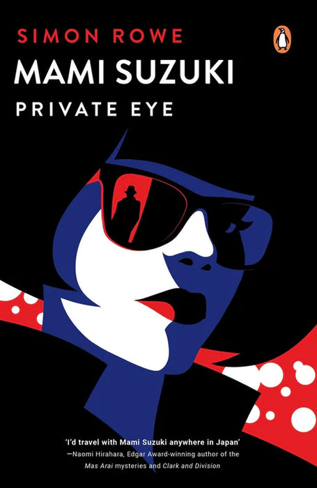 Mami Suzuki: Private Eye by Simon Rowe in Paperback