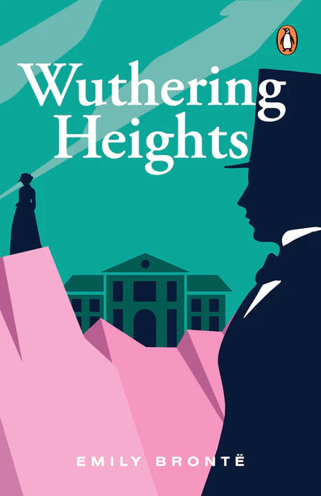 Wuthering Heights (PREMIUM PAPERBACK, PENGUIN INDIA) by Emily Brontë in Paperback