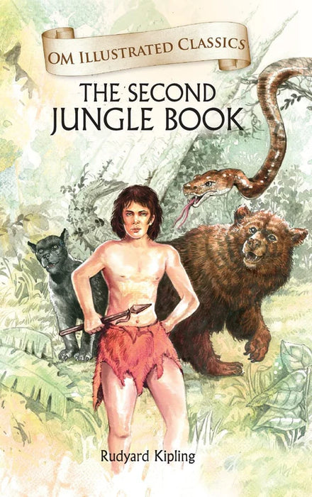 Om Illustrated Classic: The Second Jungle Book by Rudyard Kipling in Hardcover