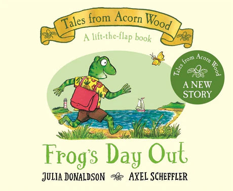 Frog'S Day Out: A Lift-The-Flap Story by Julia Donaldson in Board book