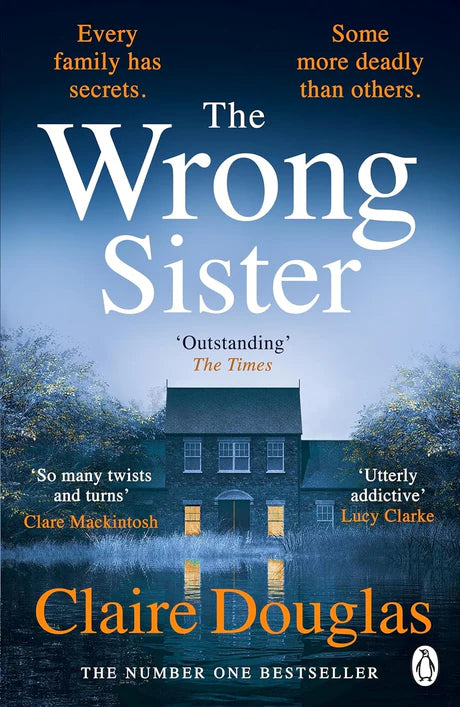 The Wrong Sister by Claire Douglas in Paperback