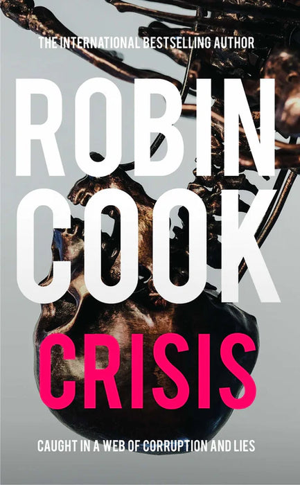 Crisis  by Robin cook in Paperback