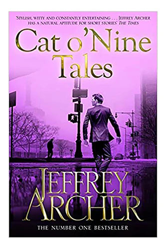 Cat O' Nine Tales by Jeffrey Archer in Paperback