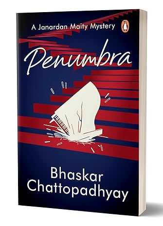 Penumbra: A Janardan Maity Mystery von Bhaskar Chattopadhyay Taschenbuch