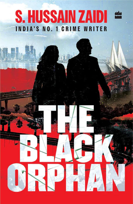 The Black Orphan by S. Hussain Zaidi in Paperback