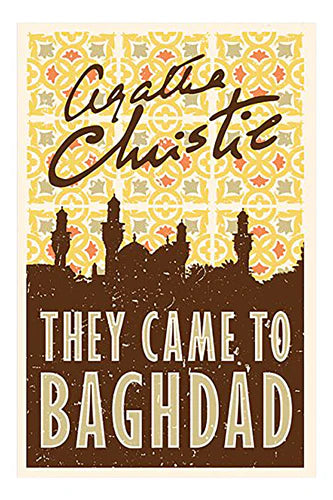 They Came To Baghdad by Agatha Christie in Paperback