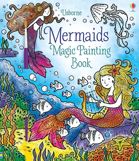 Magic Painting Mermaids by Fiona Watt in Paperback