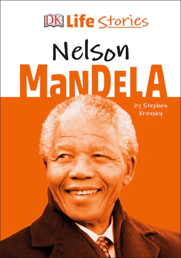 DK Life Stories Nelson Mandela by Stephen KrenskyCharlotte Ager
