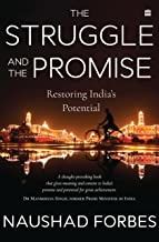 TheStruggle And The Promise by Naushad Forbes