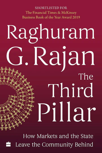 TheThird Pillar by Raghuram G. Rajan