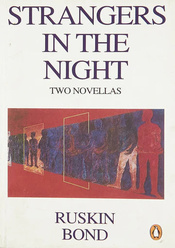 Strangers in The Night [Paperback] Bond, by Ruskin Ruskin Bond in Paperback