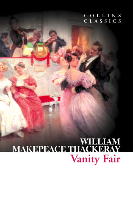 Vanity Fair  by  William Makepeace Thackeray in Paperback