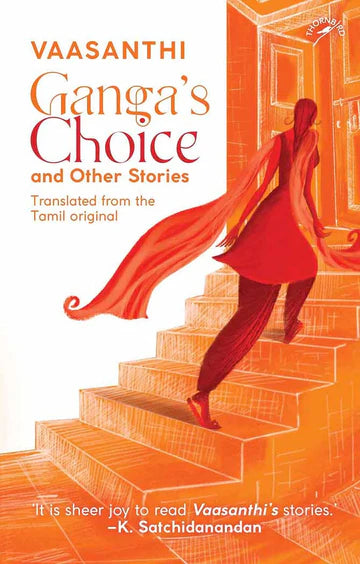 Ganga'S Choice And Other Stories (F.B) by Vaasanthi in Paperback