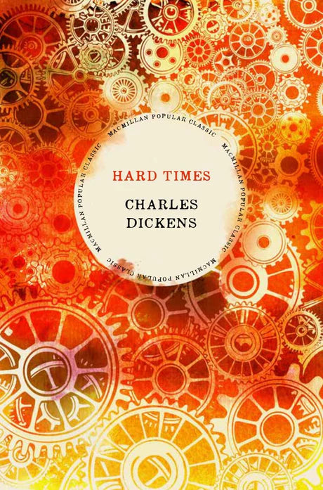 Hard Times : Charles Dickens by Charles Dickens in Hardcover